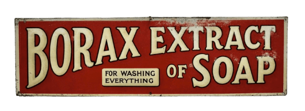 Vintage Borax Extract Of Soap Advertising Sign