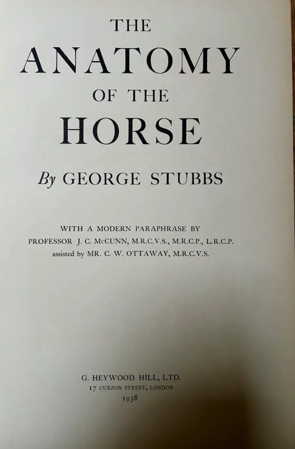 George Stubbs - Anatomy of the Horse 1938 Hardback Book - Image 3